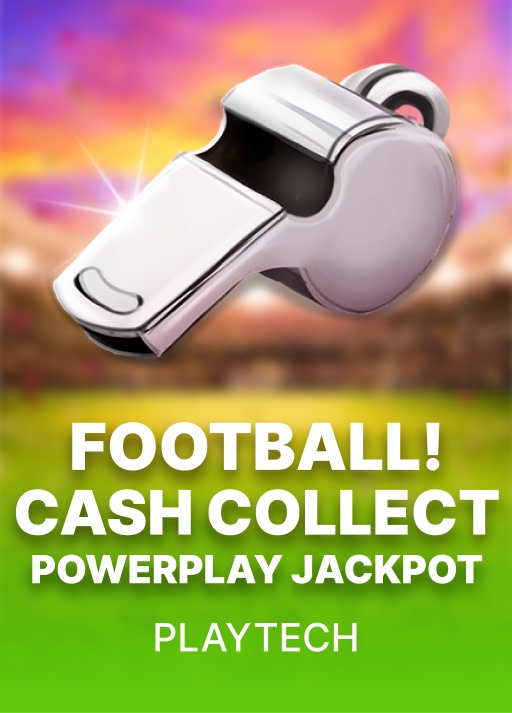 Football! Cash Collect PowerPlay Jackpot