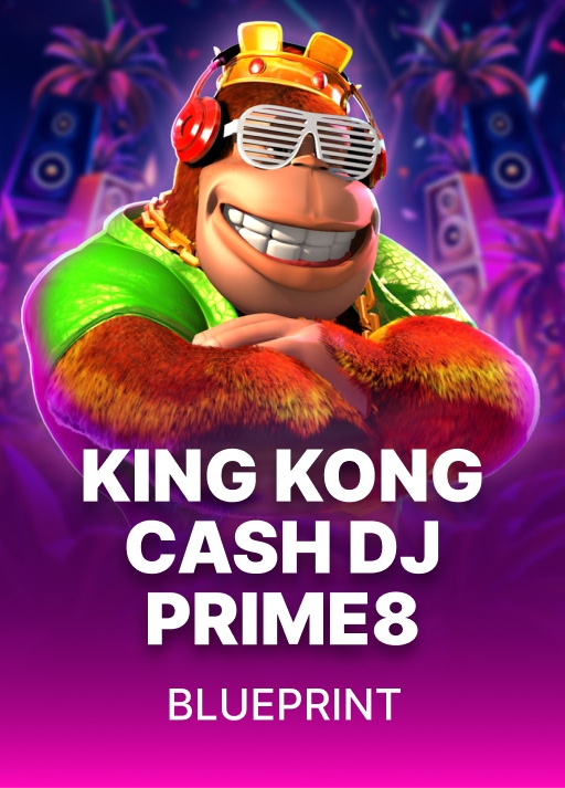 King Kong Cash DJ Prime8