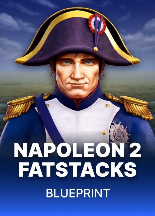 Napoleon 2 FatStacks